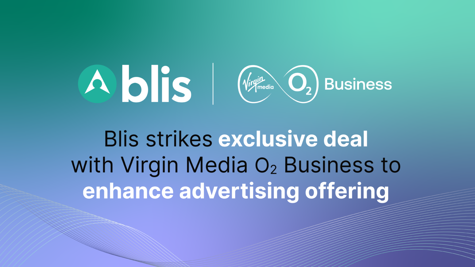 Blis strikes exclusive deal with Virgin Media O2 Business